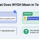 what does wygh mean in text