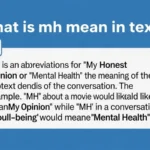 what is mh mean in text