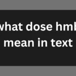 what dose hmb mean in text