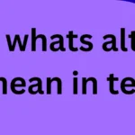 whats alt mean in text