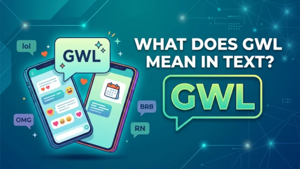 what does gwl mean in text