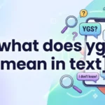 what does ygs mean in text